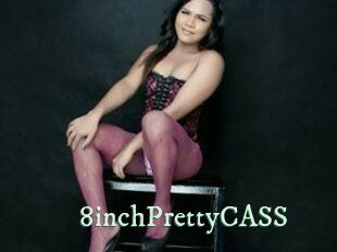 8inchPrettyCASS