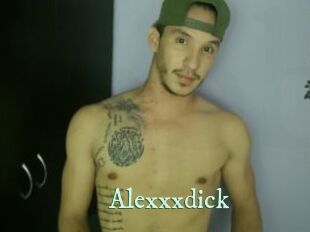 Alexxxdick