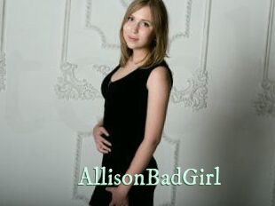 AllisonBadGirl