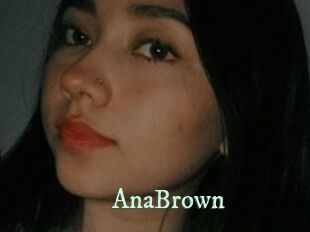 AnaBrown