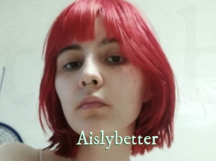 Aislybetter