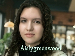 Aislygreenwood