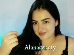 Alanasweety