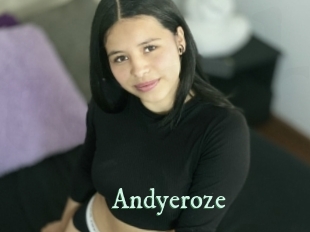 Andyeroze