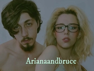 Arianaandbruce