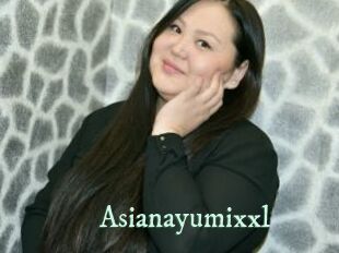 Asianayumixxl