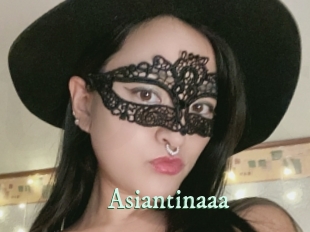 Asiantinaaa