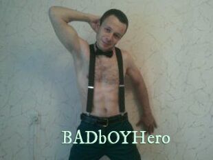 BADbOYHero