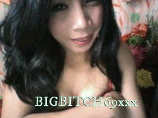 BIGBITCH69xxx