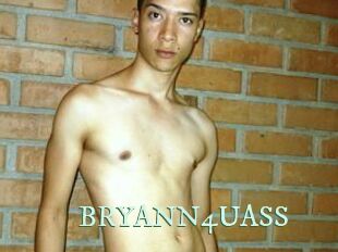 BRYANN4UASS