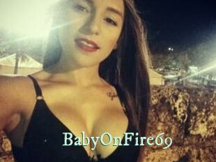 BabyOnFire69