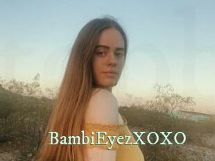 BambiEyezXOXO