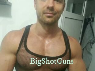 BigShotGuns