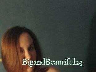 BigandBeautiful23
