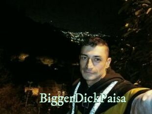 BiggerDickPaisa