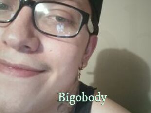 Bigobody