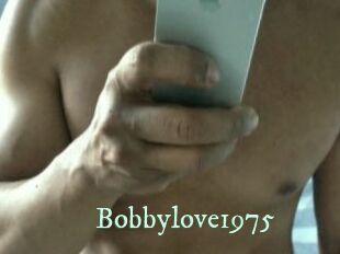Bobbylove1975