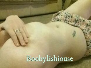 Boobylishiouse