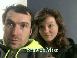 BrawenMist