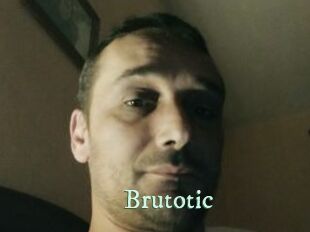 Brutotic