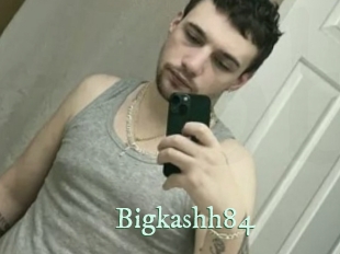 Bigkashh84