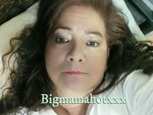 Bigmamahotxxx