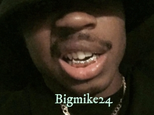 Bigmike24