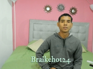 Braikehot24