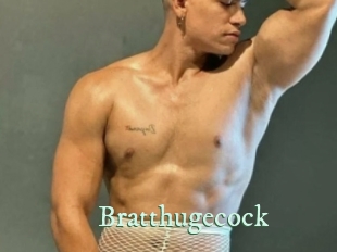 Bratthugecock