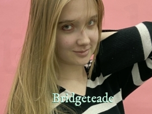 Bridgeteade