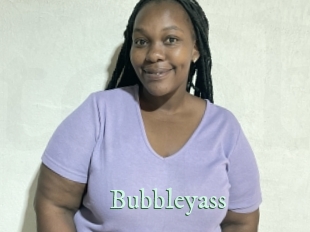 Bubbleyass