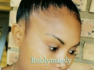 Bublymandy