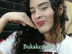 Bukakemessy