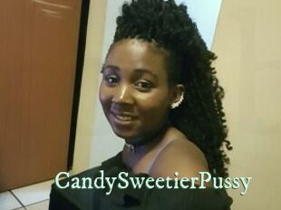 CandySweetierPussy