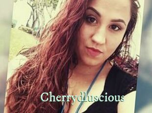 Cherrydluscious