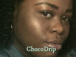 ChocoDrip