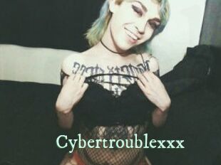 Cybertroublexxx