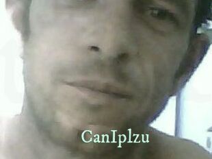 CanIplzu