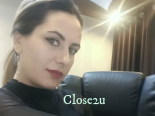 Close2u