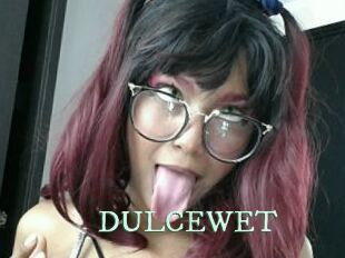 DULCEWET