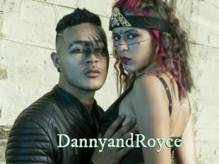 DannyandRoyce