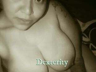 Dexterity