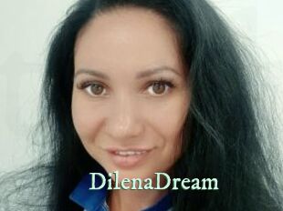 DilenaDream