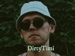 DirtyTimi