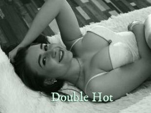 Double_Hot
