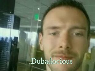 Dubadocious