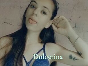 Dulcetina