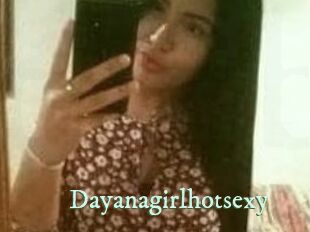 Dayanagirlhotsexy