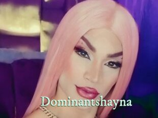 Dominantshayna