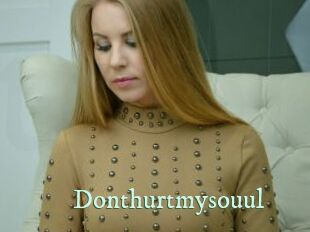 Donthurtmysouul